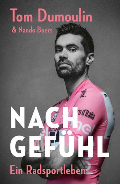 Nach Gefühl - Ein Radsportleben