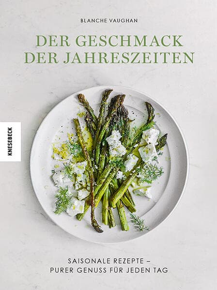 Der Geschmack der Jahreszeiten