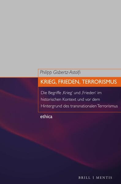 Krieg, Frieden, Terrorismus