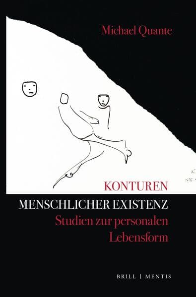 Konturen menschlicher Existenz