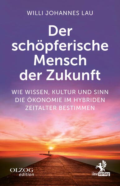 Der schöpferische Mensch der Zukunft