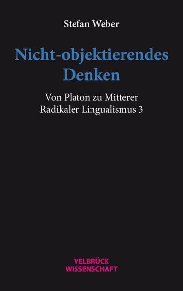 Nicht-objektierendes Denken