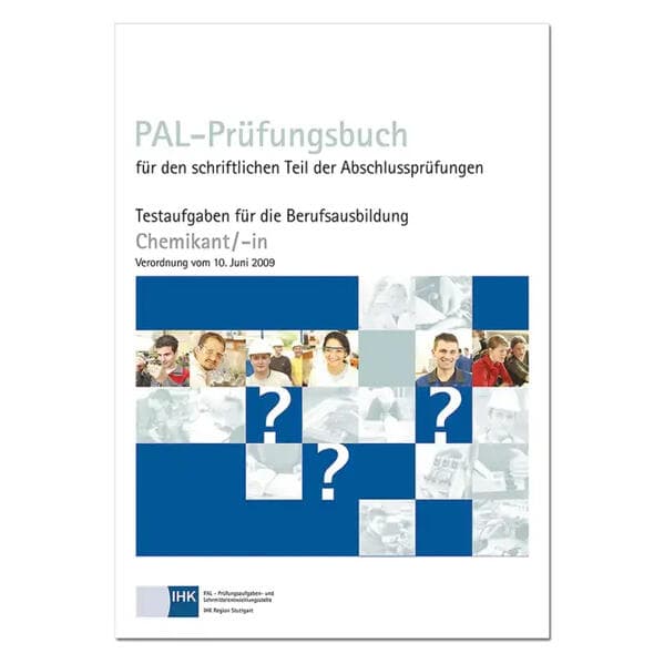 PAL- Prüfungsbuch Chemikant (VO 2009)