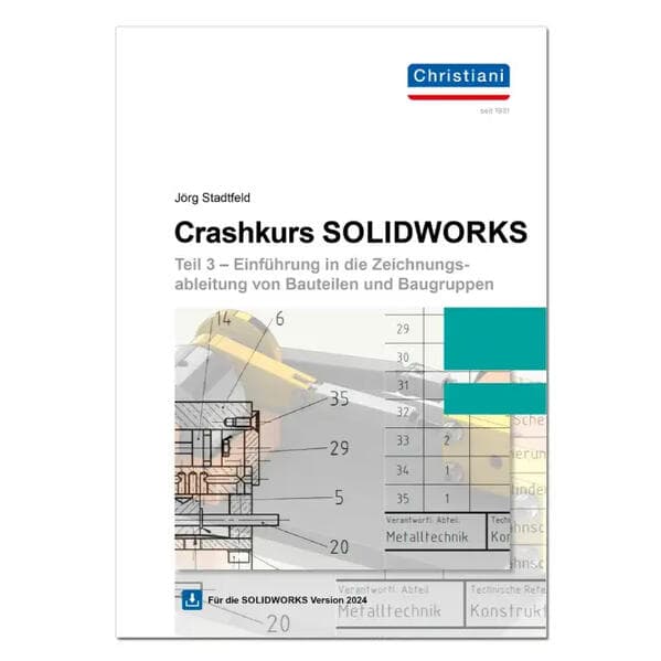 Crashkurs SolidWorks - Teil 3