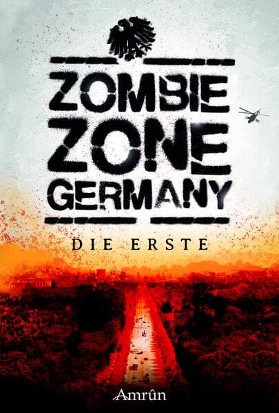 Zombie Zone Germany: Die Erste
