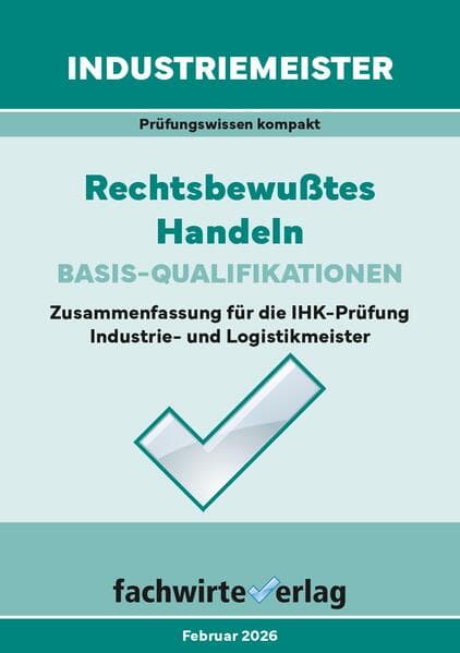 Industriemeister: Rechtsbewusstes Handeln
