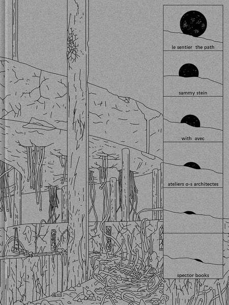 Sammy Stein: Le sentier / The Path
