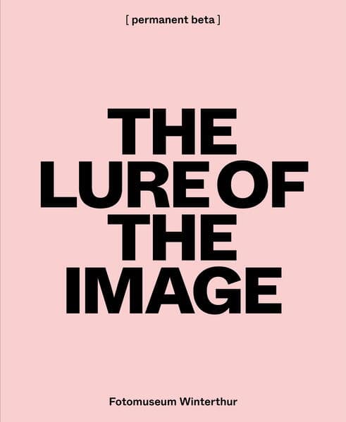 The Lure of the Image