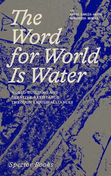 The Word for World Is Water
