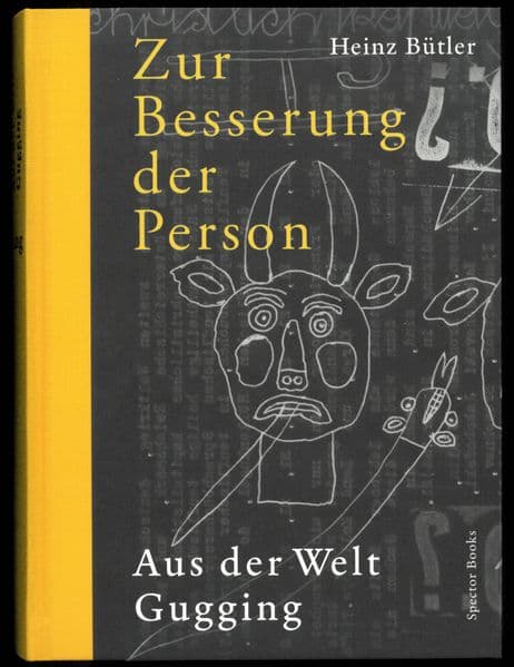 Heinz Bütler: Zur Besserung der Person
