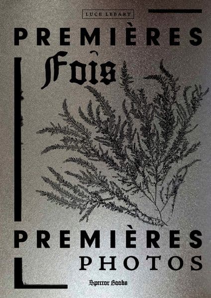 Premières fois / Premières photos