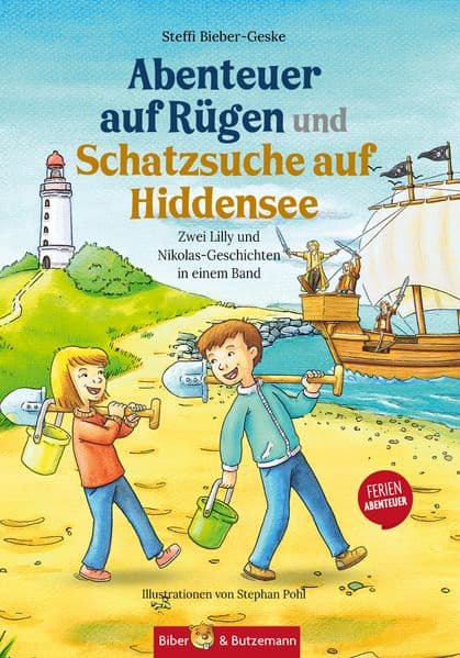 Abenteuer auf Rügen und Schatzsuche auf Hiddensee - Zwei Lilly und Nikolas-Geschichten in einem Band