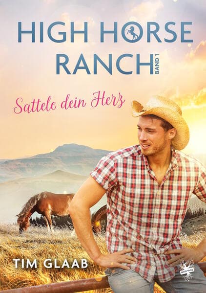 High Horse Ranch - Sattele dein Herz