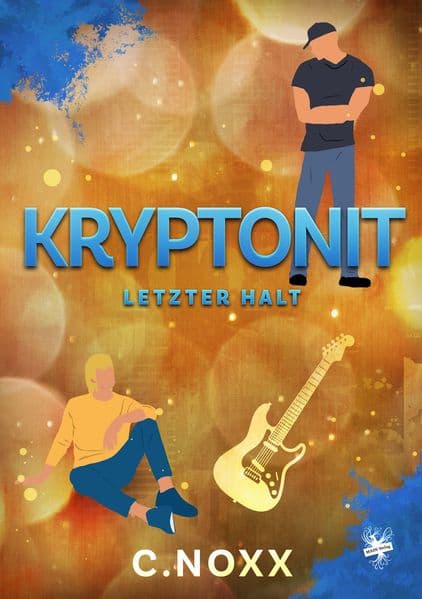 Kryptonit - Letzter Halt