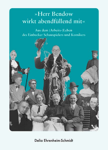 "Herr Bendow wirkt abendfüllend mit"
