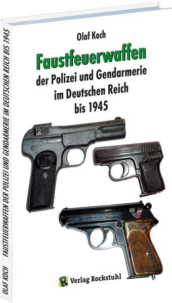 Faustfeuerwaffen der Polizei und Gendarmerie im Deutschen Reich bis 1945