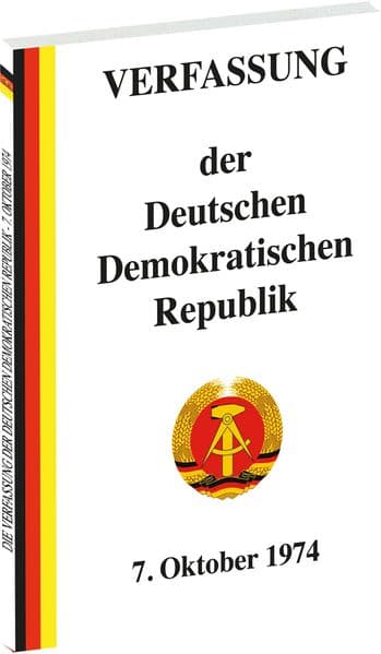 Die Verfassung der Deutschen Demokratischen Republik