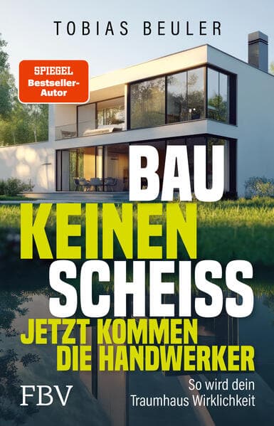 Bau keinen Scheiß – Jetzt kommen die Handwerker