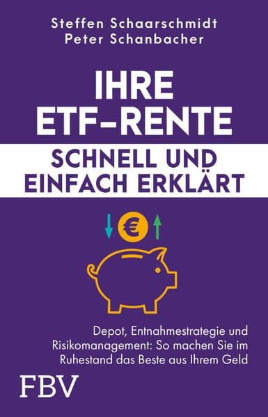 Ihre ETF-Rente – schnell und einfach erklärt