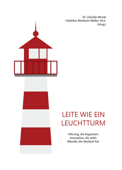 Leite wie ein Leuchtturm