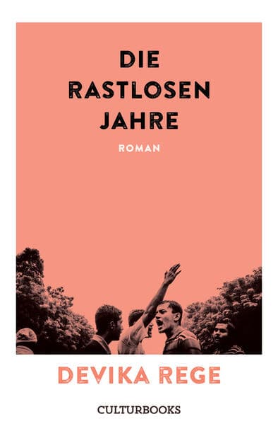 Die rastlosen Jahre
