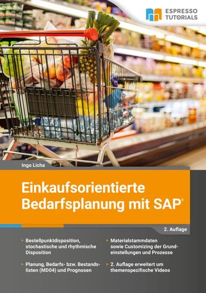 Einkaufsorientierte Bedarfsplanung mit SAP