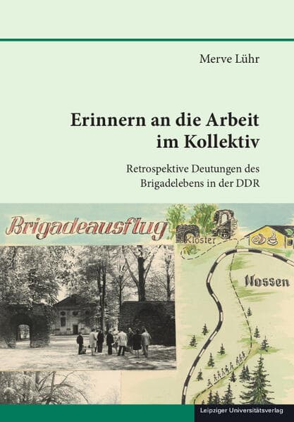 Erinnern an die Arbeit im Kollektiv