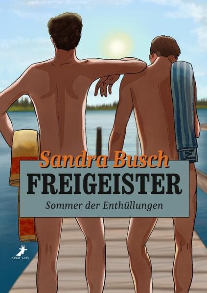 Freigeister - Sommer der Enthüllungen