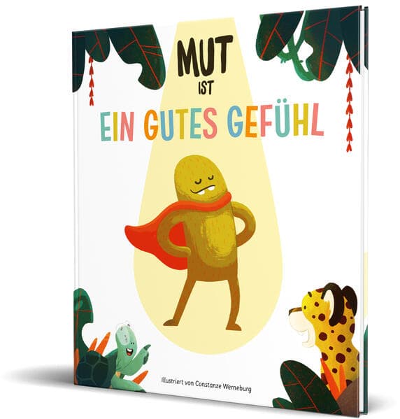 Mut ist ein gutes Gefühl