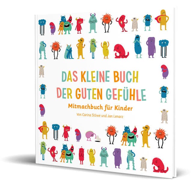 Das kleine Buch der guten Gefühle