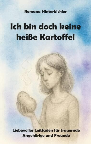 Ich bin doch keine heiße Kartoffel
