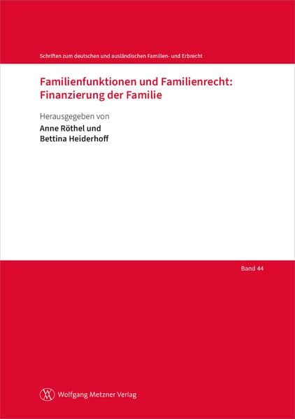 Familienfunktionen und Familienrecht: Finanzierung der Familie