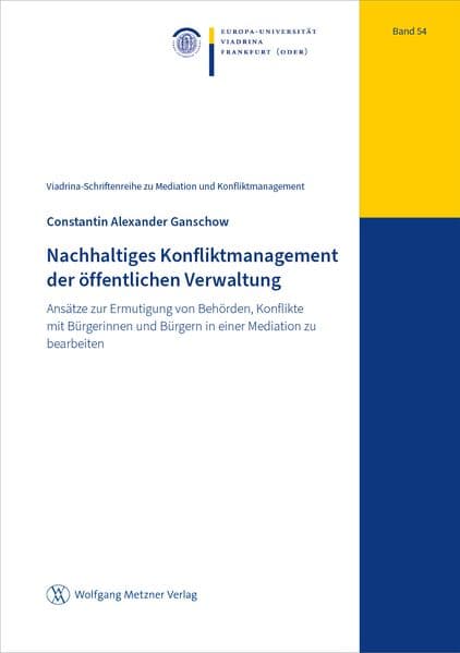 Nachhaltiges Konfliktmanagement der öffentlichen Verwaltung