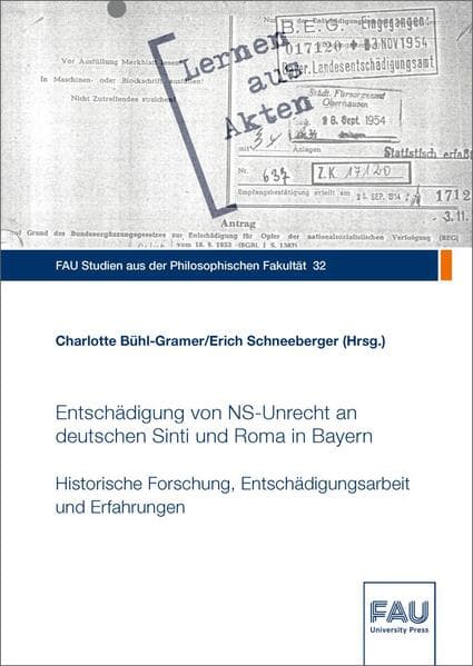 Entschädigung von NS-Unrecht an deutschen Sinti und Roma in Bayern