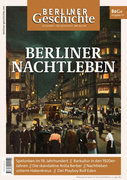 Berliner Geschichte - Zeitschrift für Geschichte und Kultur