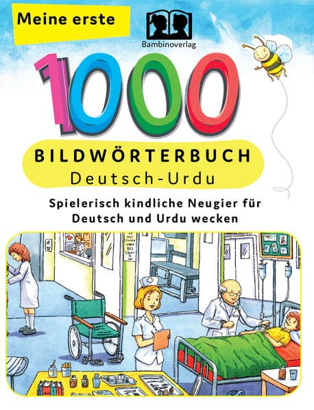 Meine ersten 1000 Wörter Bildwörterbuch Deutsch-Urdu