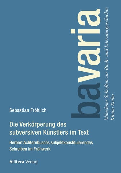 Die Verkörperung des subversiven ­Künstlers im Text