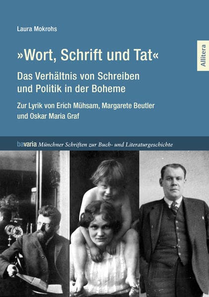 'Wort, Schrift und Tat' - Das Verhältnis von Schreiben und Politik in der Boheme