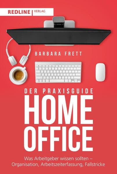 Der Praxisguide Homeoffice
