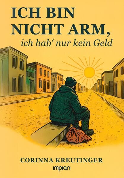 Ich bin nicht arm, ich hab' nur kein Geld