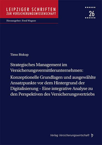 Strategisches Management im Versicherungsvermittlerunternehmen