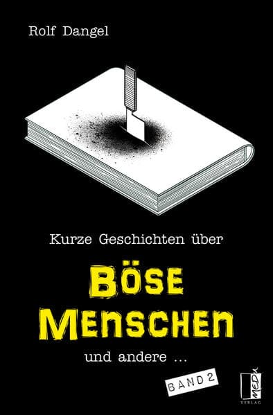 Kurze Geschichten über böse Menschen und andere