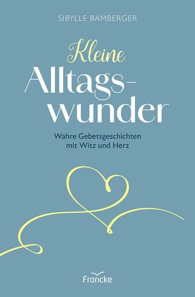 Kleine Alltagswunder