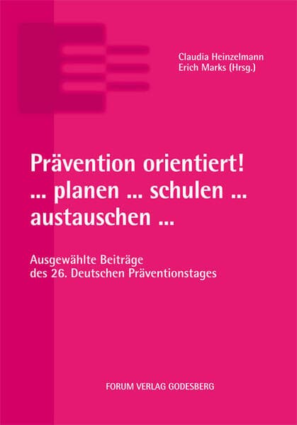 Prävention orientiert! ... planen ... schulen ... austauschen