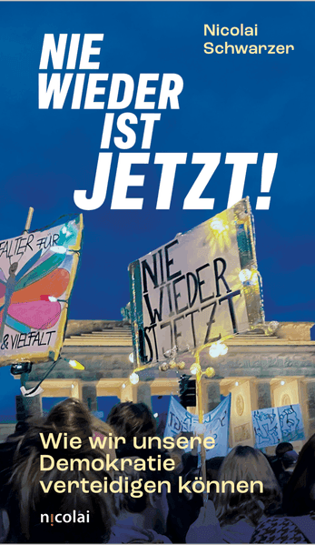 Nie wieder ist jetzt