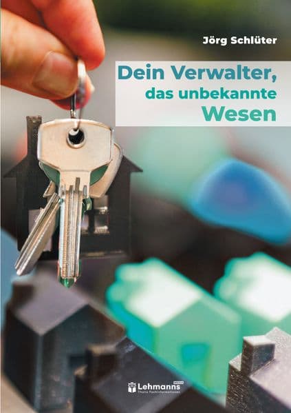 Dein Verwalter, das unbekannte Wesen