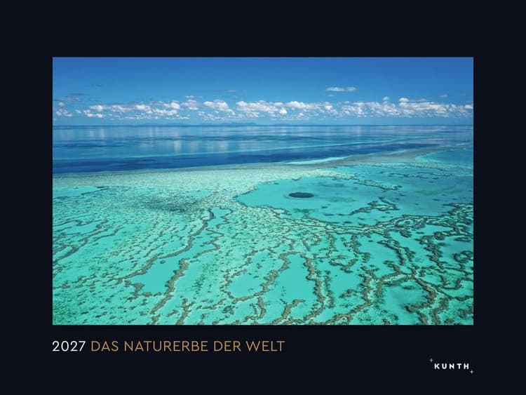 Das Naturerbe der Welt - KUNTH Wandkalender 2027