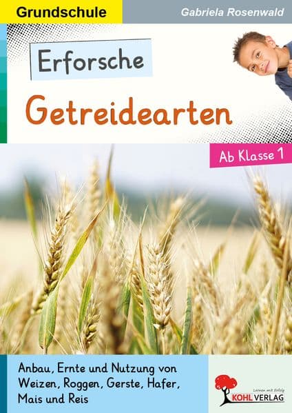 Erforsche ... Getreide