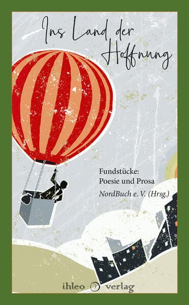 Ins Land der Hoffnung