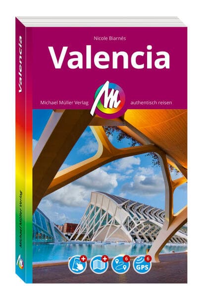 MICHAEL MÜLLER REISEFÜHRER Valencia MM-City